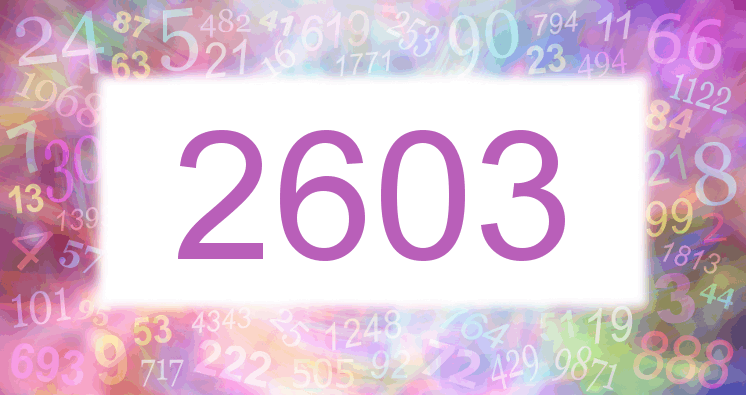 Dreams about number 2603