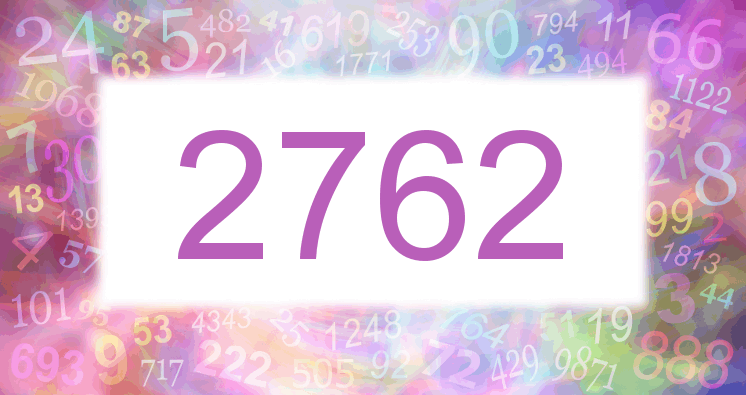 Dreams about number 2762
