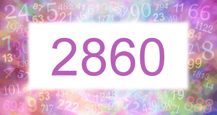 Dreams about number 2860
