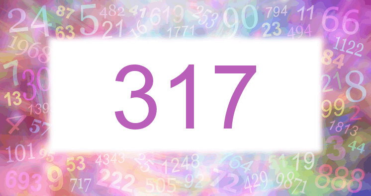 317 numerology and the spiritual meaning - Number.academy