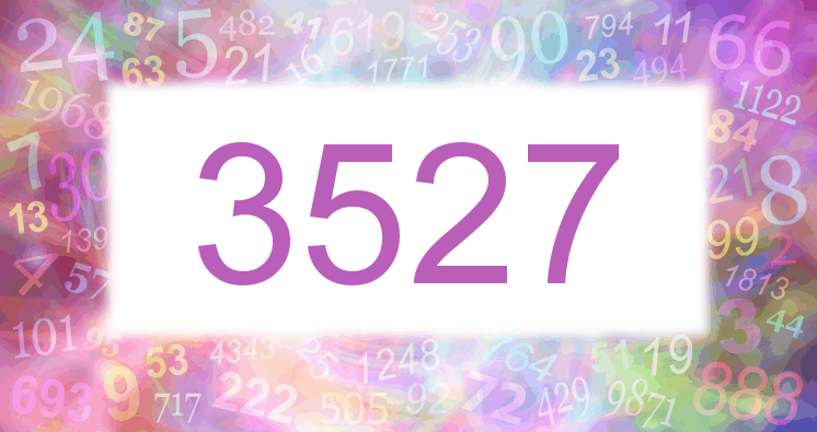 Dreams about number 3527
