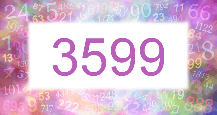 Dreams about number 3599
