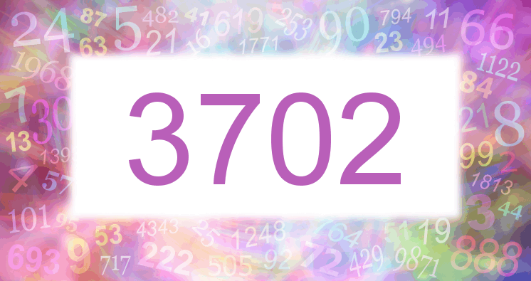 Dreams about number 3702