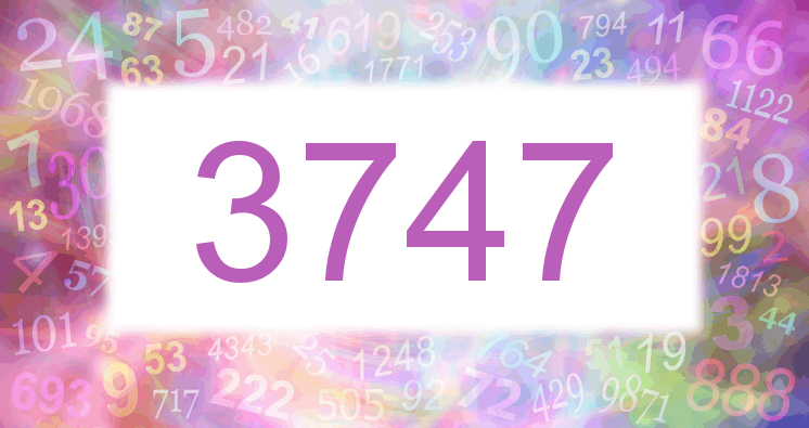 Dreams about number 3747