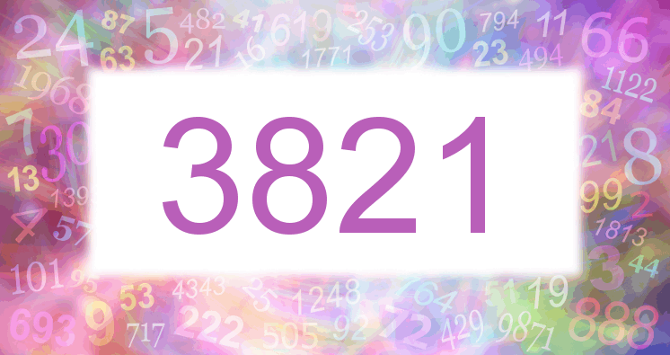 Dreams about number 3821