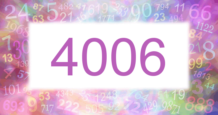Dreams about number 4006