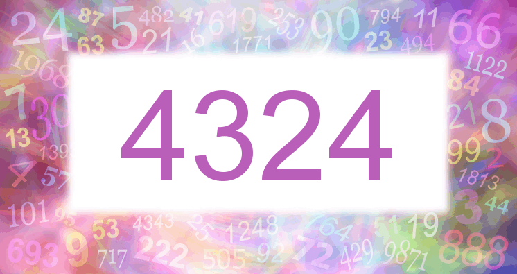 Dreams about number 4324