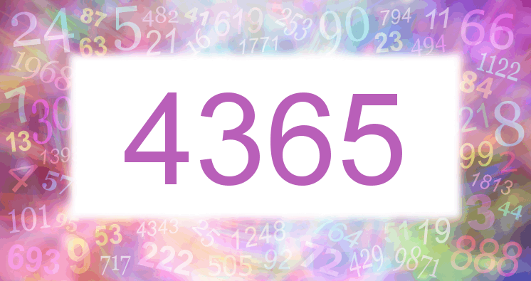 Dreams about number 4365