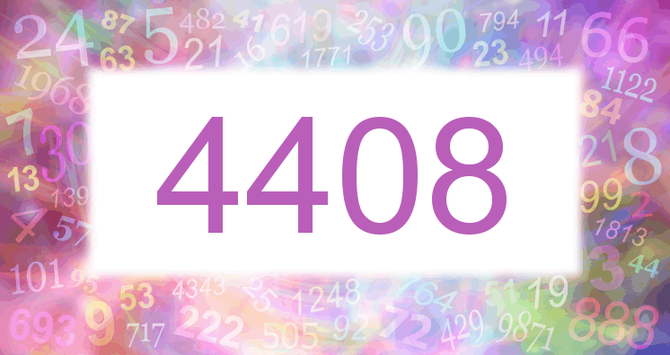 Dreams about number 4408