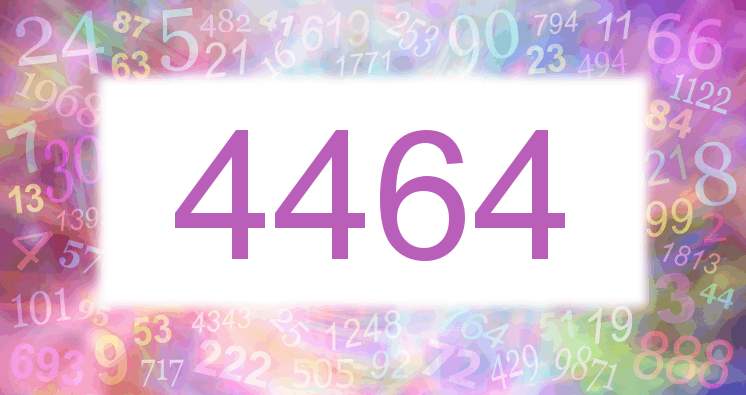 Sueño con el número 4464