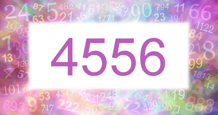 Dreams about number 4556