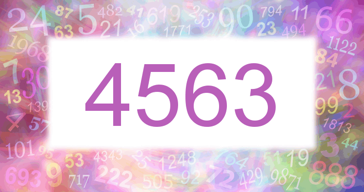 Dreams about number 4563
