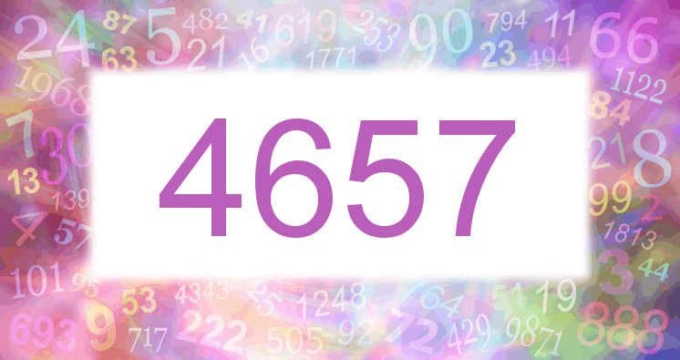 Dreams about number 4657