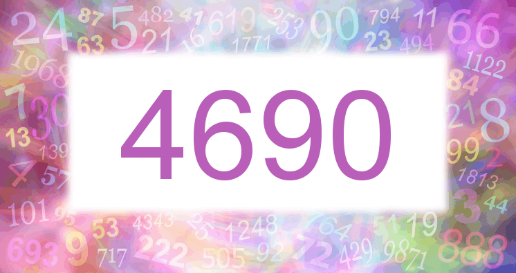 Dreams about number 4690