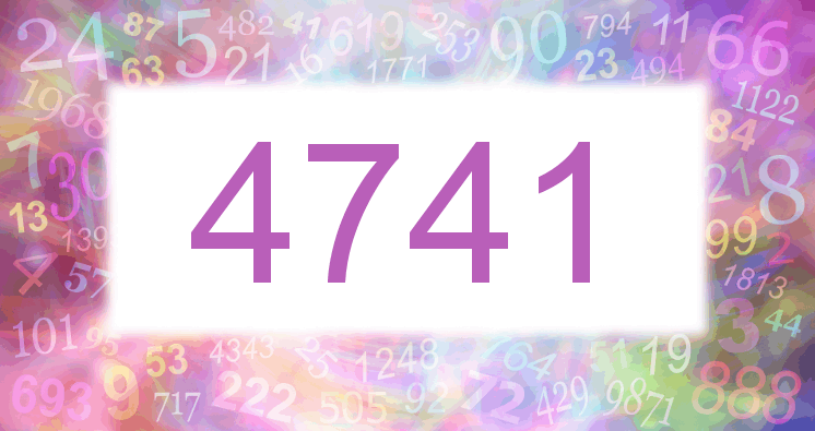 Dreams about number 4741