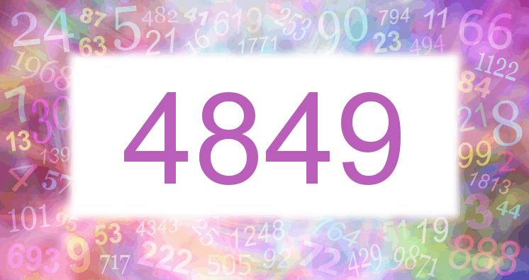 Dreams about number 4849