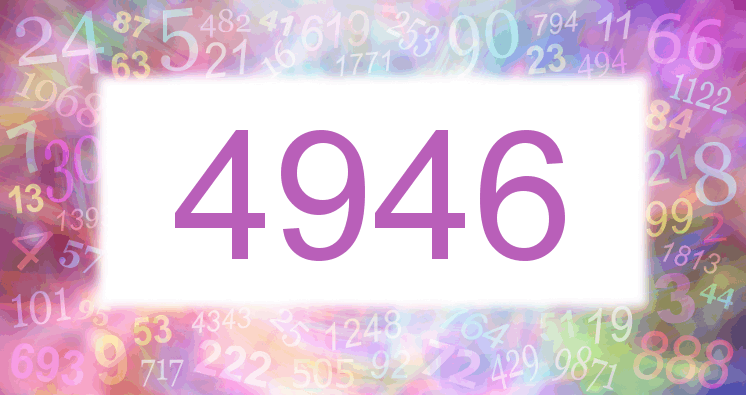 Dreams about number 4946