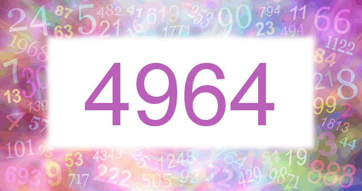 Dreams about number 4964