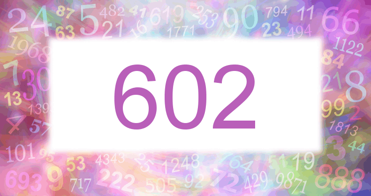 Träume mit einer Nummer 602 rosa Bild
