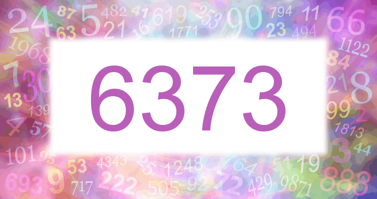 Dreams about number 6373