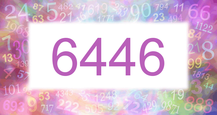 Dreams about number 6446
