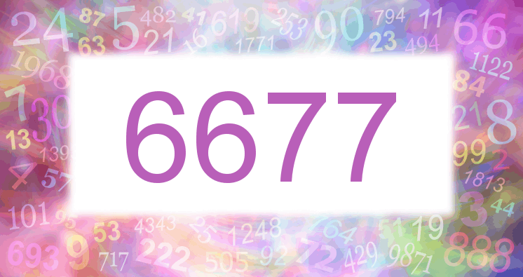 Dreams about number 6677