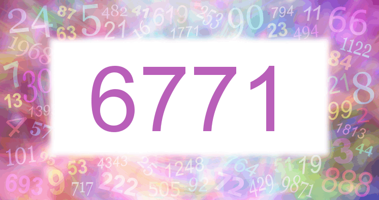 Dreams about number 6771