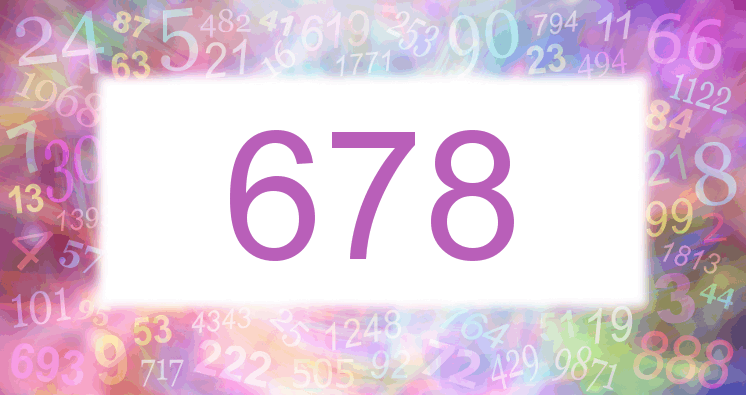 Dreams about number 678