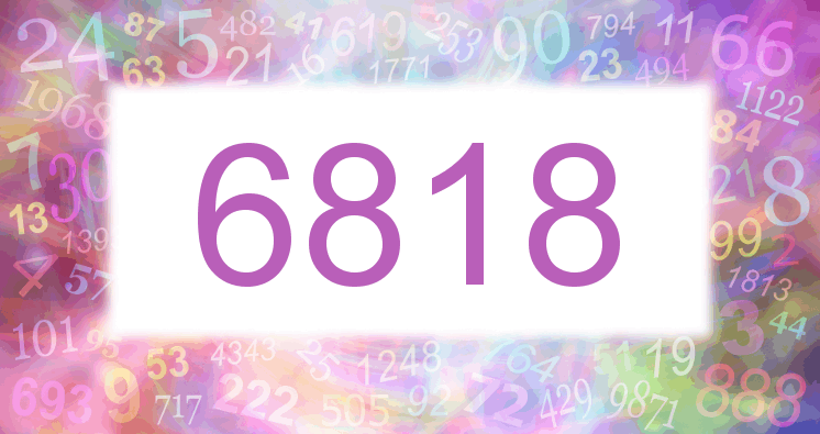 Dreams about number 6818