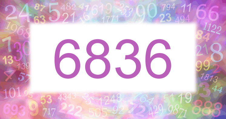 Dreams about number 6836