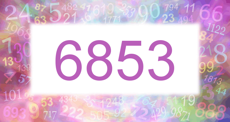 Dreams about number 6853