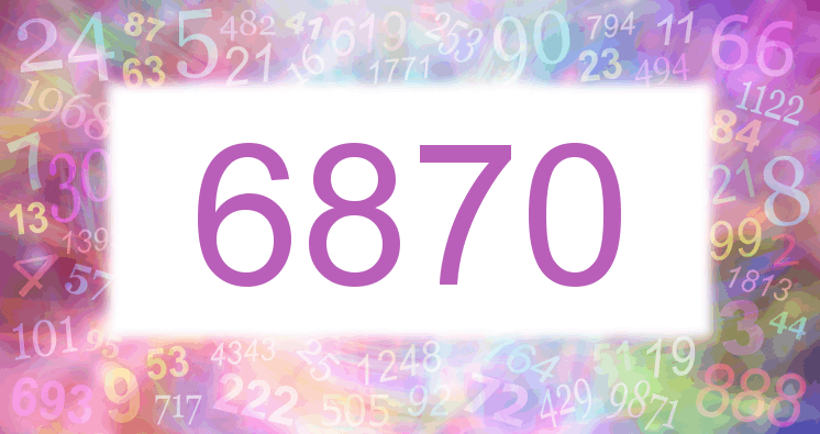 Dreams about number 6870