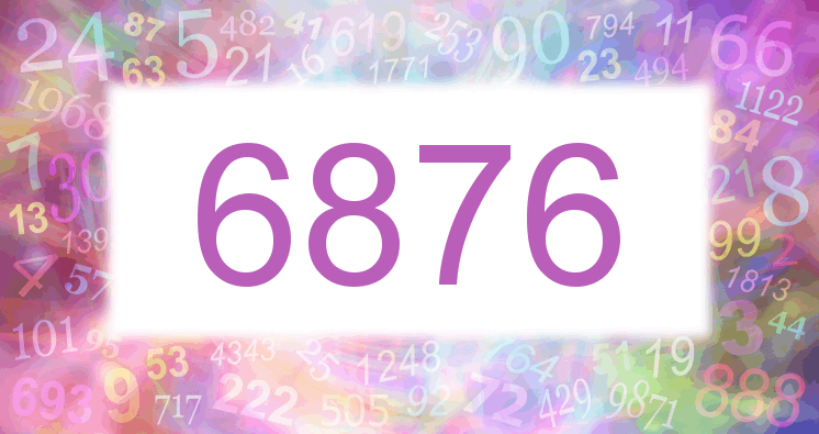 Dreams about number 6876