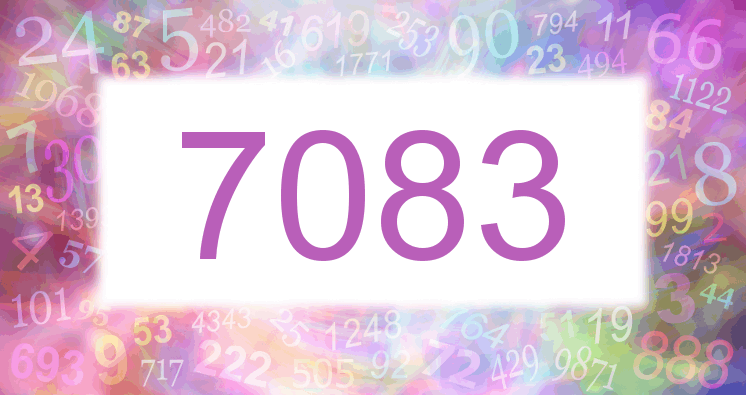 Dreams about number 7083