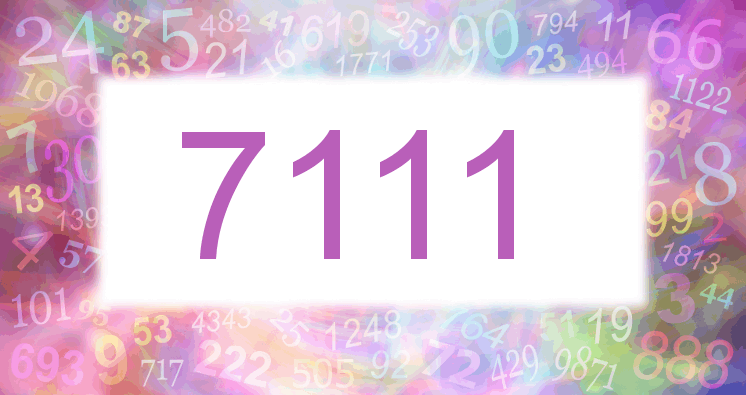 Dreams about number 7111