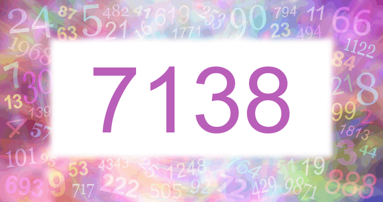 Dreams about number 7138