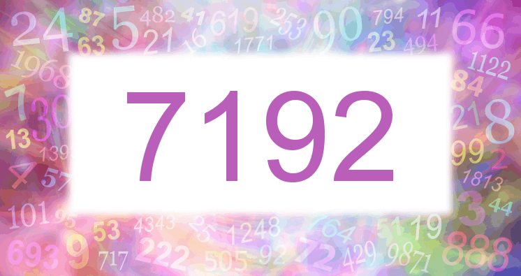 Dreams about number 7192
