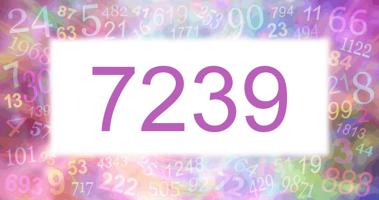 Dreams about number 7239