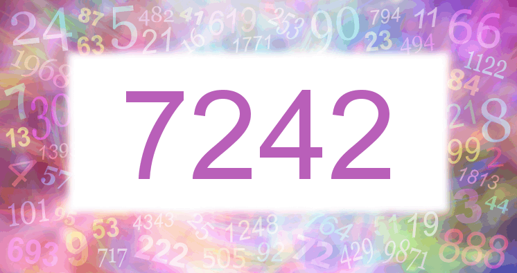Dreams about number 7242