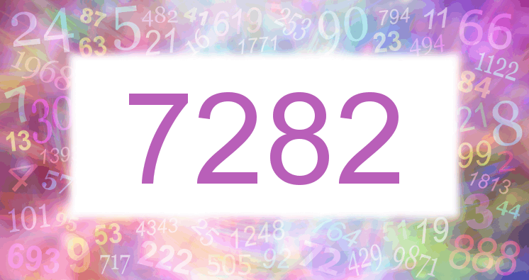 Dreams about number 7282