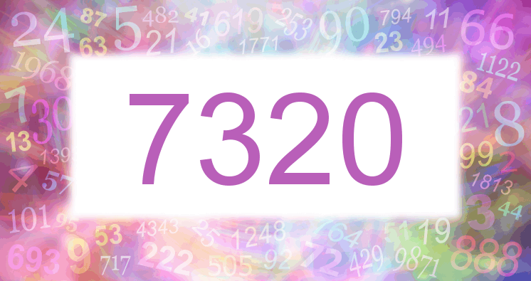 Dreams about number 7320