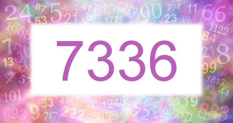 Dreams about number 7336