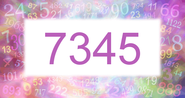 Dreams about number 7345