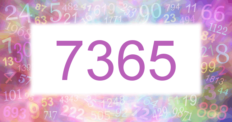 Dreams about number 7365