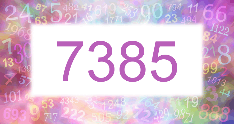 Dreams about number 7385