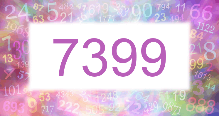 Dreams about number 7399