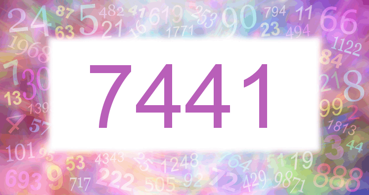 Dreams about number 7441