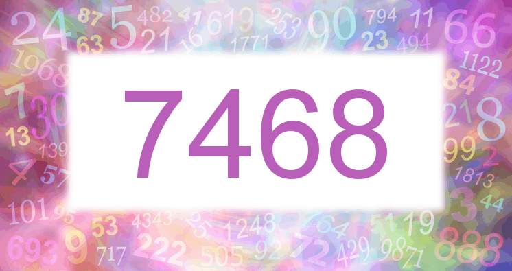 Dreams about number 7468