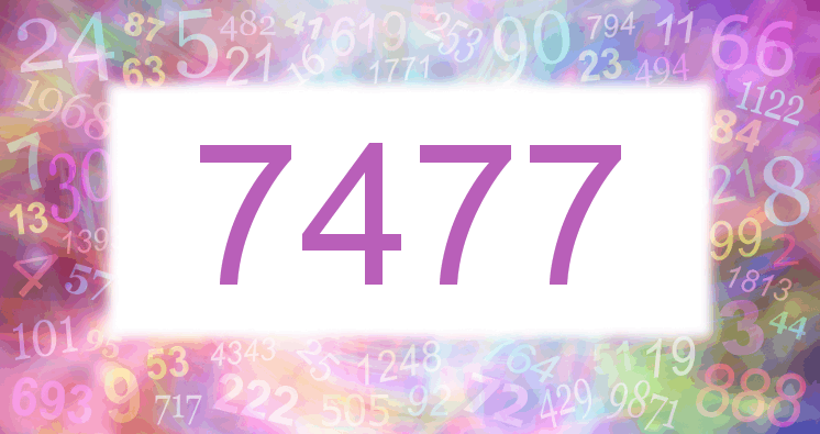 Dreams about number 7477