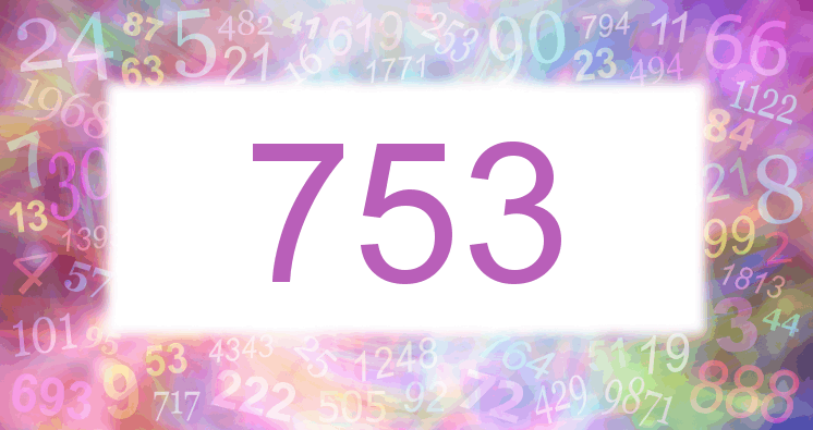 Dreams about number 753